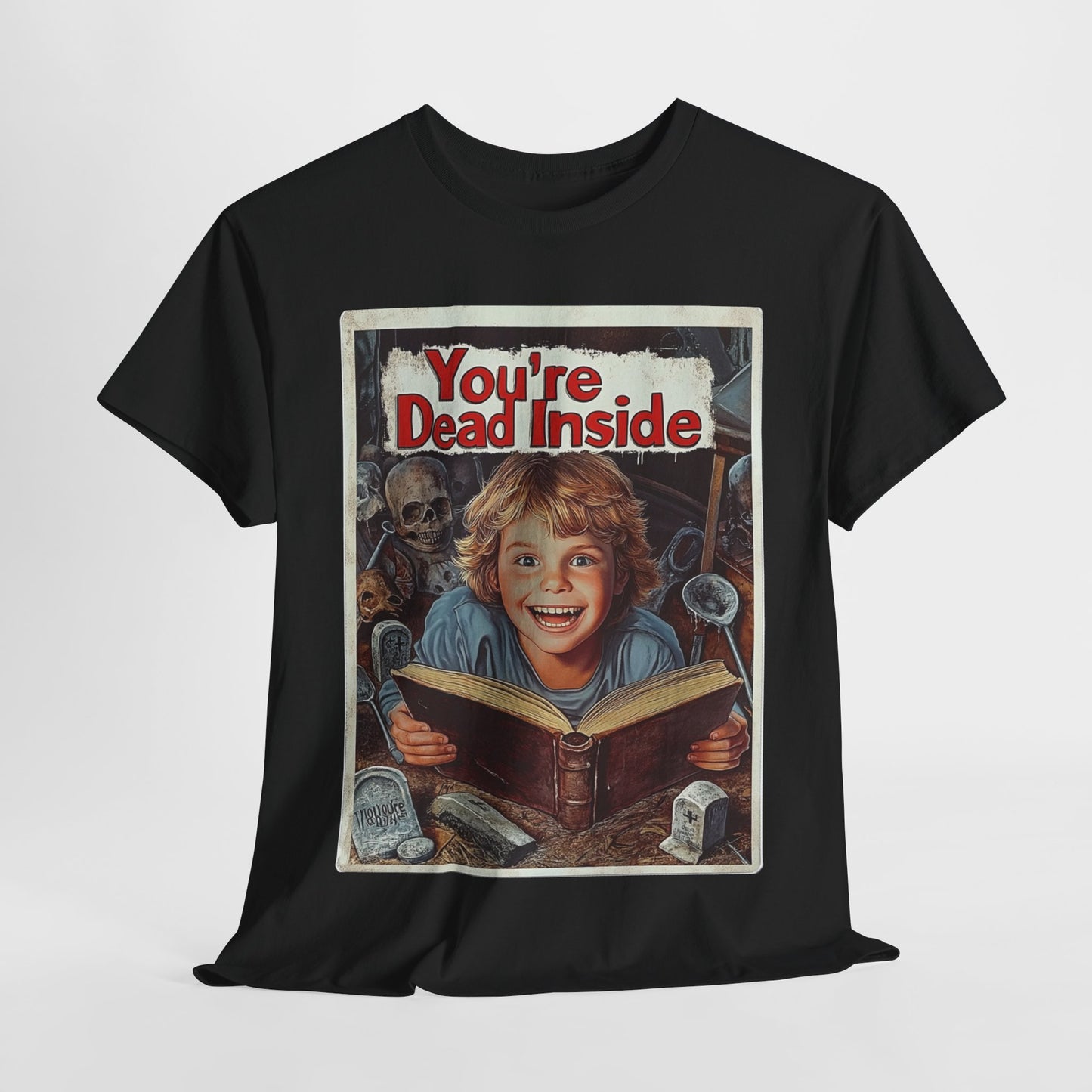 You're Dead Inside Unisex Heavy Cotton Tee
