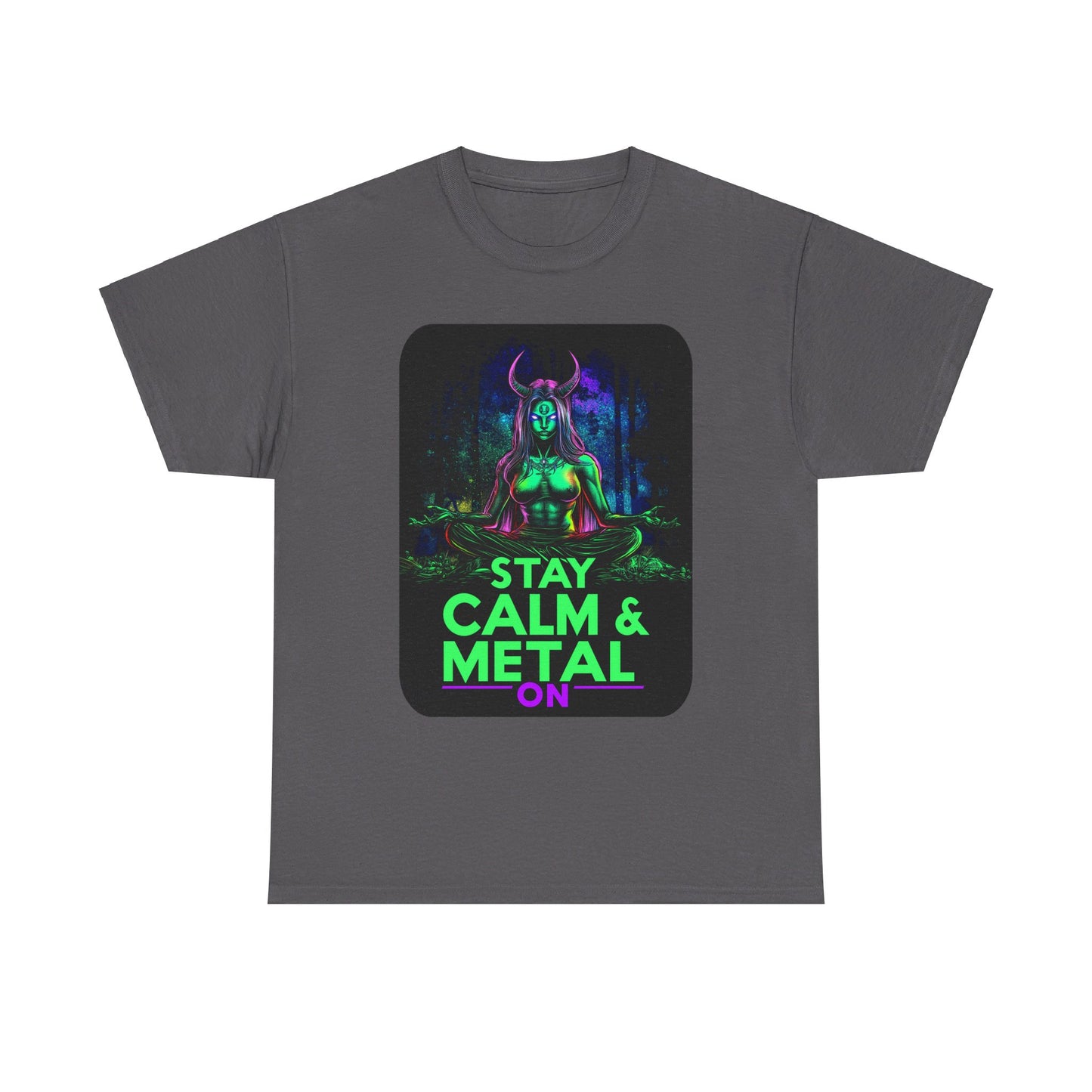 Stay Calm And Metal On Unisex Heavy Cotton Tee