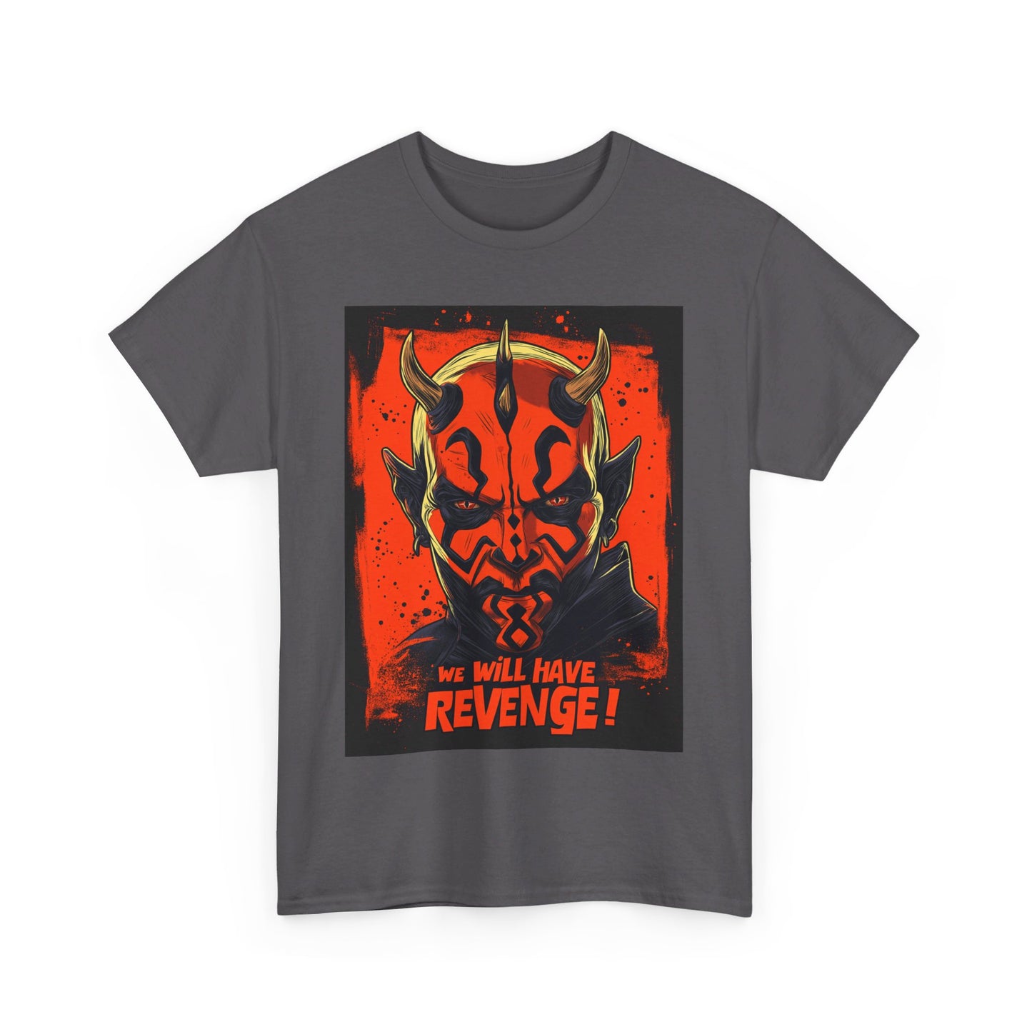 We Will Have Revenge Unisex Heavy Cotton Tee